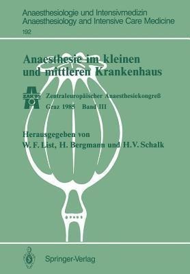 Anaesthesie im kleinen und mittleren Krankenhaus(German, Paperback, unknown)