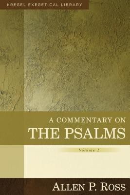 A Commentary on the Psalms - 1-41(English, Hardcover, Ross Allen)