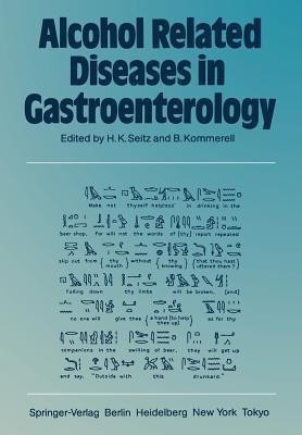 Alcohol Related Diseases in Gastroenterology(English, Paperback, unknown)