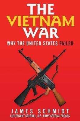 The Vietnam War(English, Paperback, Schmidt James)