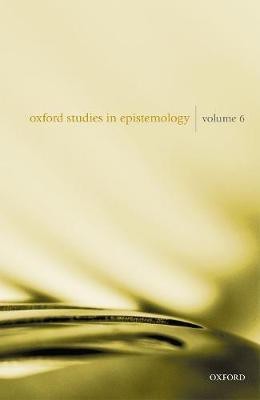 Oxford Studies in Epistemology Volume 6(English, Paperback, unknown)