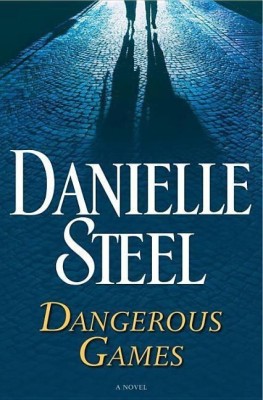 Dangerous Games(English, Hardcover, Steel Danielle)