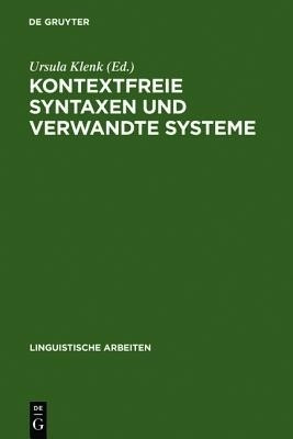 Kontextfreie Syntaxen und verwandte Systeme(German, Hardcover, unknown)