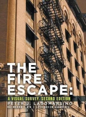The Fire Escape(English, Hardcover, Lagomarsino Peter J)