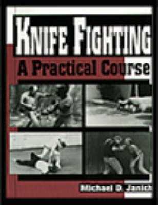 Knife Fighting(English, Paperback, Janich Michael D.)