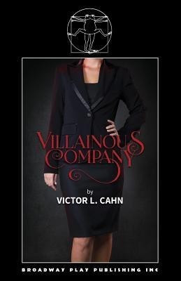 Villainous Company(English, Paperback, Cahn Victor L)