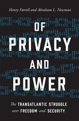 Of Privacy and Power(English, Hardcover, Farrell Henry)