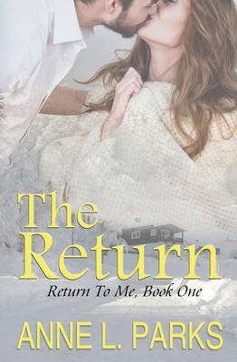 The Return(English, Paperback, Parks Anne L)
