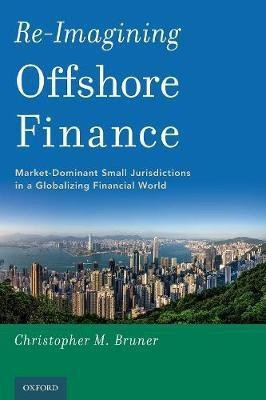 Re-Imagining Offshore Finance(English, Paperback, Bruner Christopher M.)