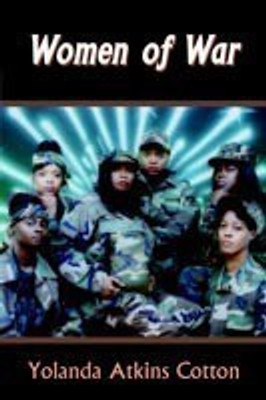 Women of War(English, Paperback, Cotton Yolanda Atkins)