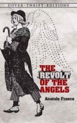 The Revolt of the Angels(English, Paperback, France Anatole)