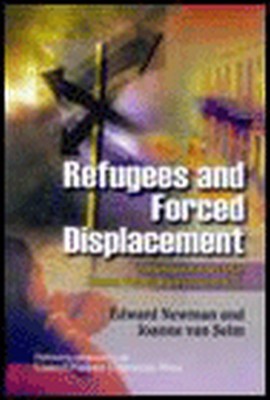 Refugees and Forced Displacement(English, Hardcover, Newman Edward)