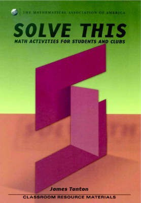Solve This(English, Paperback, Tanton James S.)
