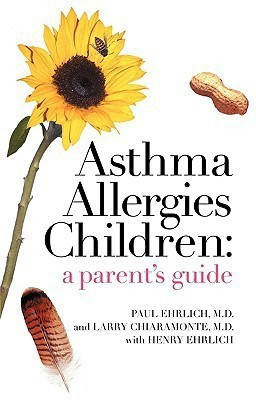 Asthma Allergies Children(English, Paperback, Ehrlich Paul Dr)