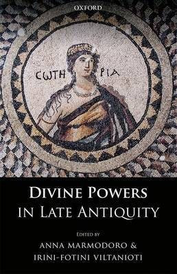 Divine Powers in Late Antiquity(English, Hardcover, unknown)