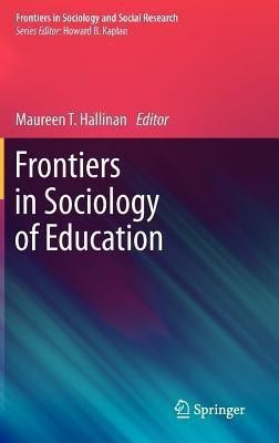 Frontiers in Sociology of Education(English, Hardcover, unknown)