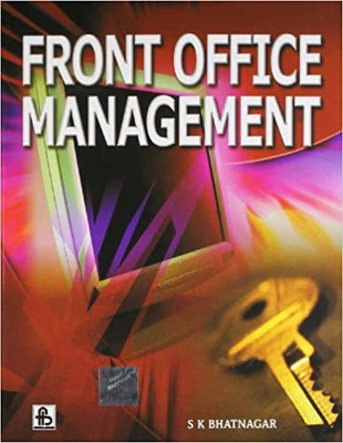 Front Office Management(Paperback, Sushil Kumar Bhatnagar)