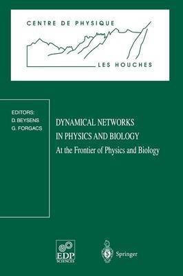 Dynamical Networks in Physics and Biology(English, Paperback, unknown)