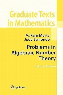 Problems in Algebraic Number Theory(English, Paperback, Murty M. Ram)