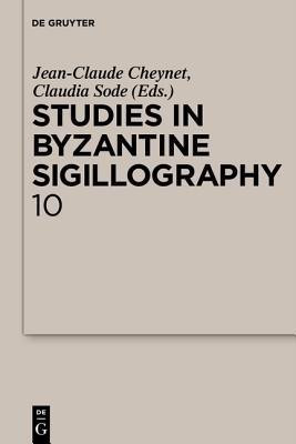 Studies in Byzantine Sigillography. Volume 10(English, Paperback, unknown)