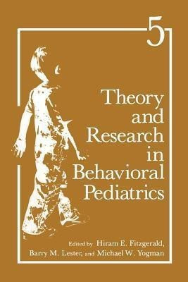 Theory and Research in Behavioral Pediatrics(English, Paperback, unknown)