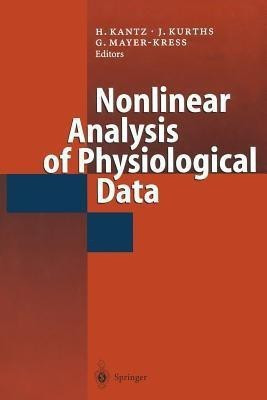 Nonlinear Analysis of Physiological Data(English, Paperback, unknown)