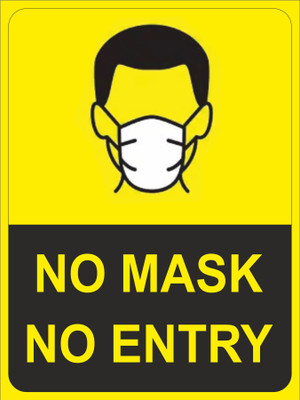 CREATIVE ADVERTISERS | NO MASK, NO ENTRY Emergency Sign