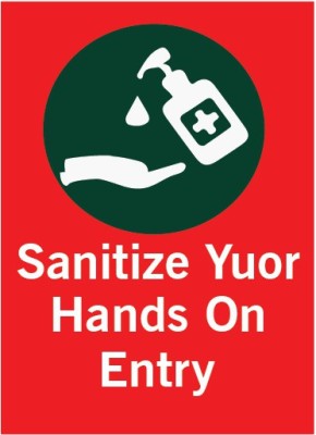 VVWV SANITIZER YOUR HANDS ON ENTRY SIGN STICKER Emergency Sign