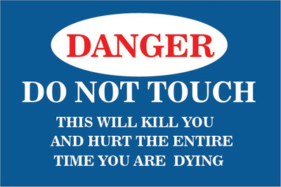 VVWV DO NOT TOUCH Emergency Sign