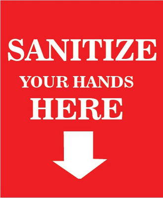 VVWV SANITIZER YOUR HANDS HERE SIGN STICKER Emergency Sign