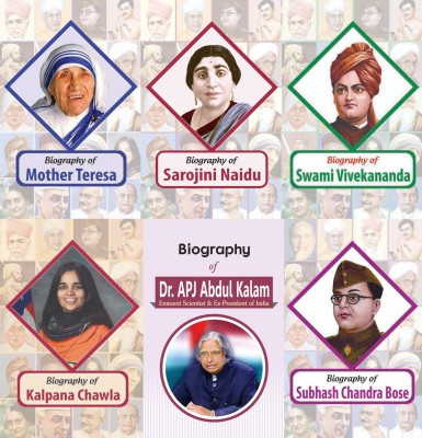 Biography Of Mother Teresa, Sarojini Naidu,Swami Vivekananda, Kalpana Chawla, Dr. A.P.J. Abdul Kalam, Subhash Chandra Bose (Set Of 6 Books)(Paperback, RPH Editorial Board)