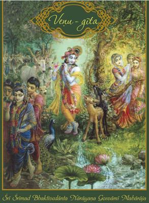 Venu Gita - English(Hardcover, Sri KrsnaDvaipayan Veda Vyasa, Bhaktivedanta Narayana Gosvami Maharaja)