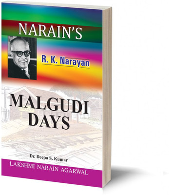 Narain's Malgudi Days: R.K. Narayan General Introduction, Themes, Summaries & Analysis Character Sketches, Question and Answer etc(Paperback, Dr. Deepa S. Kumar)