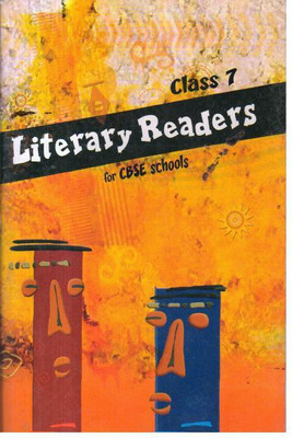 LITERARY READERS CLASS -7(Paperback, PANAL OF AUTHOR'S)
