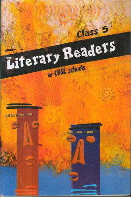 LITERARY READERS CLASS -5(Paperback, PANAL OF AUTHOR'S)