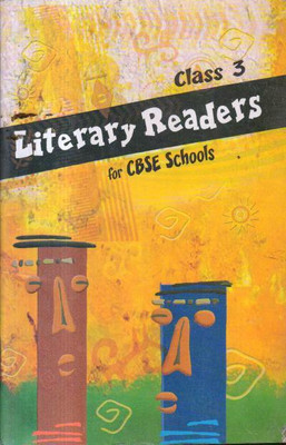 LITERARY READERS CLASS -3(Paperback, PANAL OF AUTHOR'S)