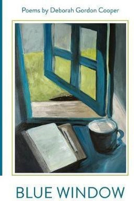 Blue Window(English, Paperback, Cooper Deborah Gordon)