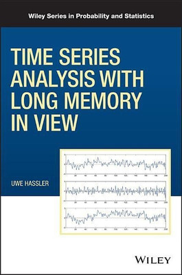 Time Series Analysis with Long Memory in View(English, Hardcover, Hassler Uwe)