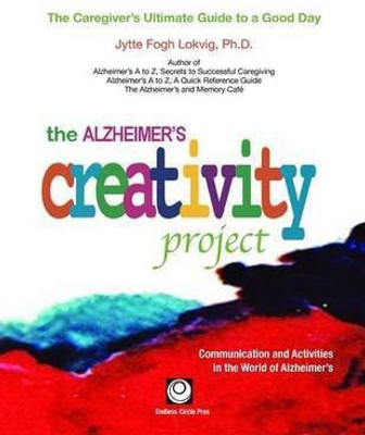The Alzheimer's Creativity Project(English, Paperback, Lokvig Jytte Fogh PhD)