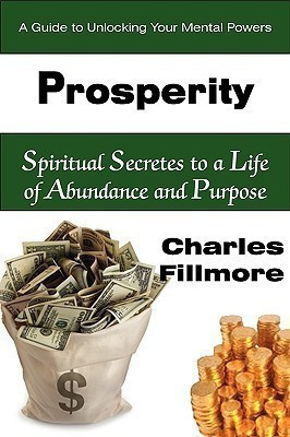 Prosperity(English, Paperback, Fillmore Charles)
