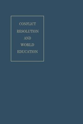 Conflict Resolution and World Education(English, Paperback, Mudd Stuart)