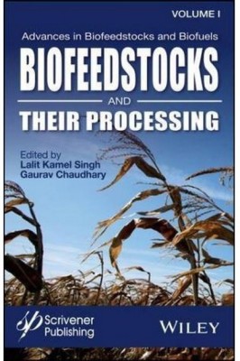 Advances in Biofeedstocks and Biofuels, Biofeedstocks and Their Processing(English, Hardcover, unknown)