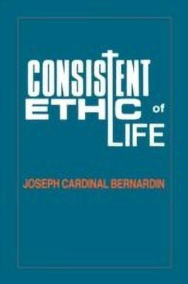 Consistent Ethic of Life(English, Paperback, unknown)