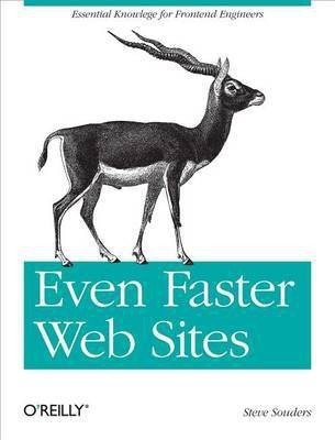 Even Faster Web Sites(English, Electronic book text, Souders Steve)