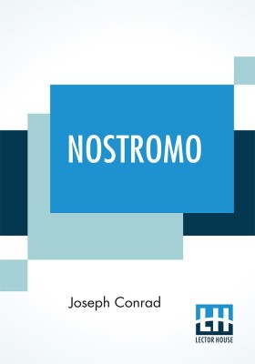 Nostromo(English, Paperback, Conrad Joseph)