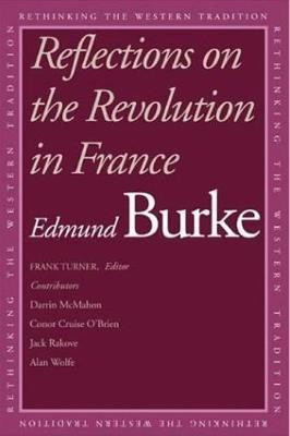 Reflections on the Revolution in France(English, Electronic book text, Burke Edmund)