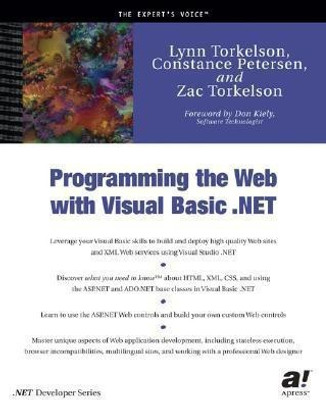 Programming the Web with Visual Basic .NET(English, Paperback, Petersen Constance)