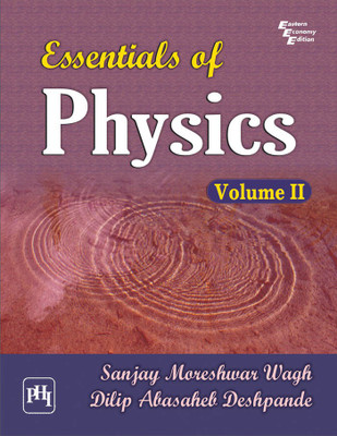 Essentials of Physics Volume 2(English, Paperback, Wagh Sanjay Moreshwar)