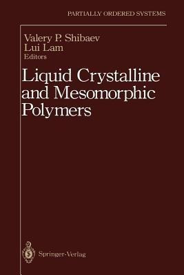 Liquid Crystalline and Mesomorphic Polymers(English, Paperback, unknown)