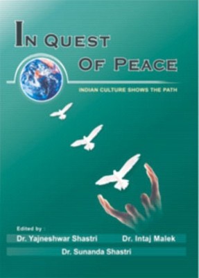 In Quest of Peace(English, Hardcover, unknown)